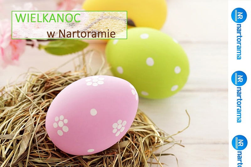 Wielkanoc w Nartoramie